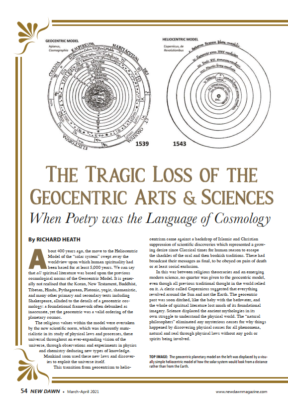 The Tragic Loss of the Geocentric Arts & Sciences